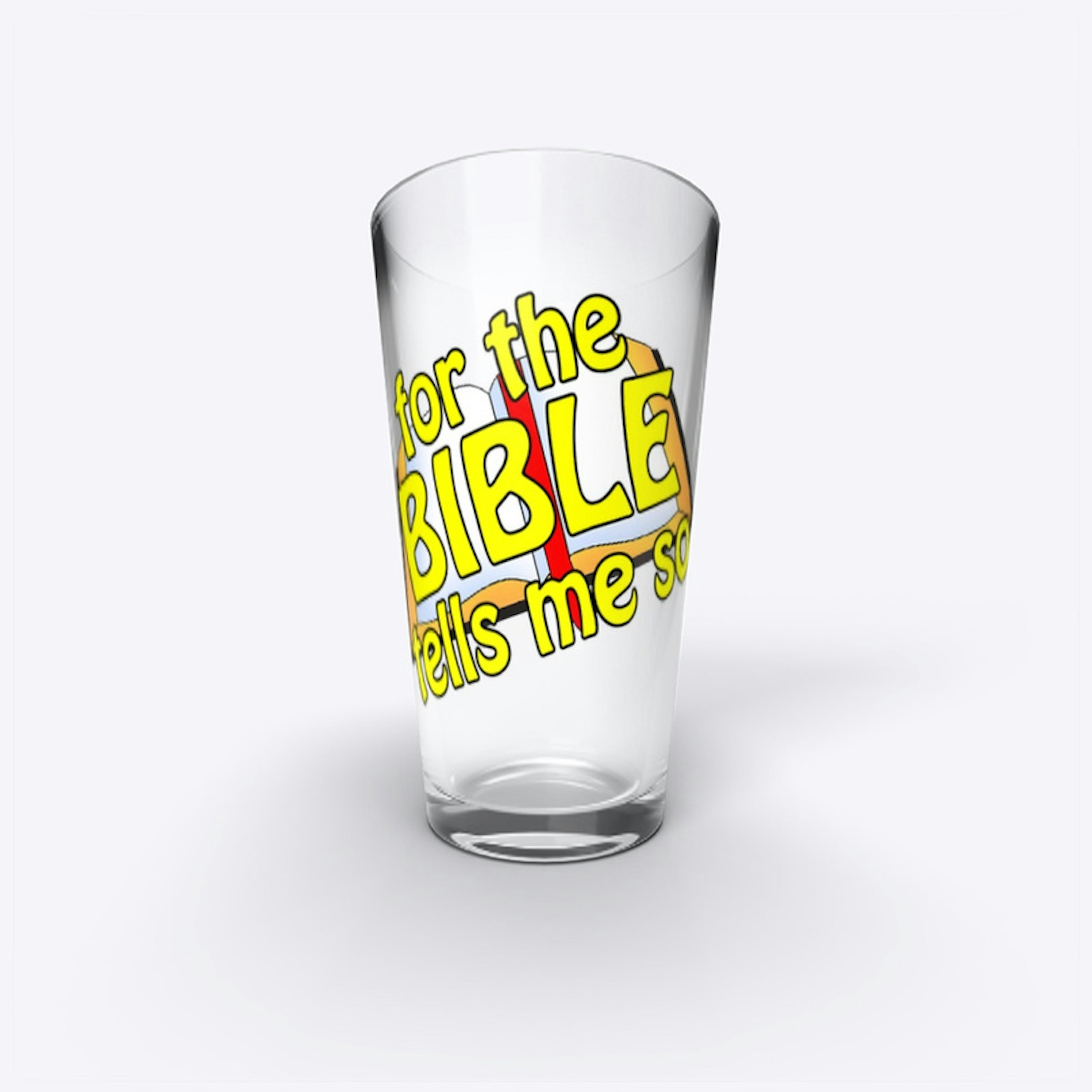 For the Bible Tells Me So Drinkware